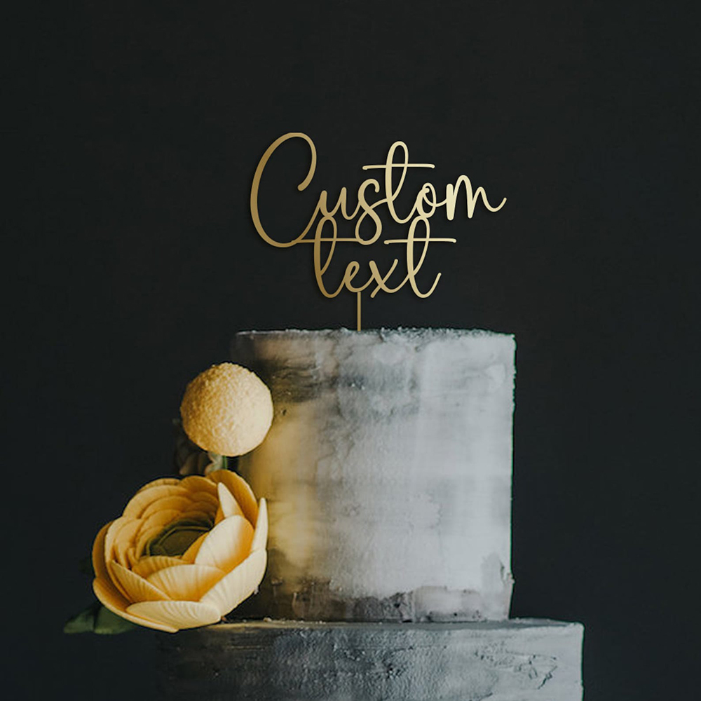 Wedding Ceremony Supply - Custom Text Gold Acrylic Cake Topper